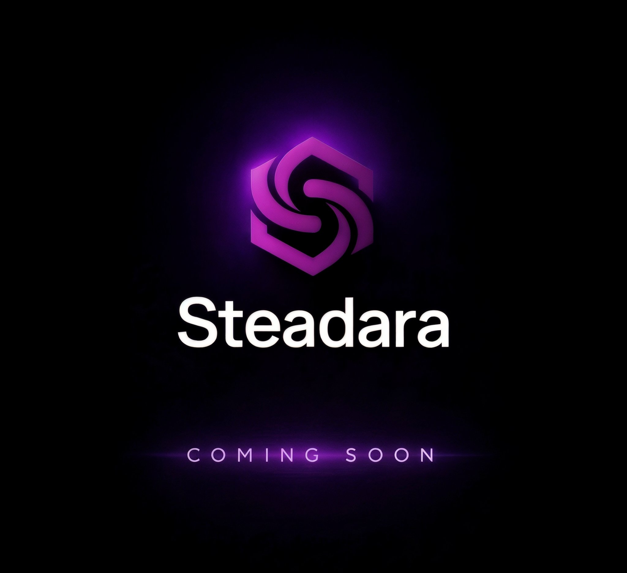 Steadara Coming Soon